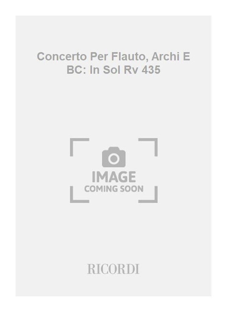 Concerti Per Fl., Archi E B.C.: